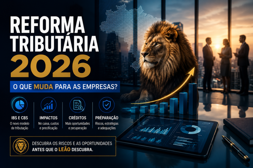 Infográfico sobre a fase de testes da Reforma Tributária em 2026, mostrando a coexistência entre o sistema tributário atual e o novo modelo com CBS, IBS e o impacto do Split Payment no fluxo de caixa.
